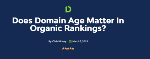 Text on a blue background with the phrase “ Does Domain Age Matter in Organic Rankings?”